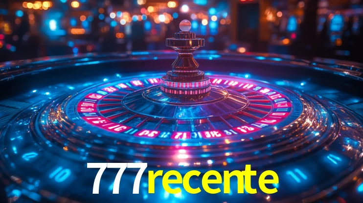 777recente App Interface