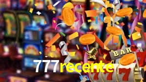 777recente bet