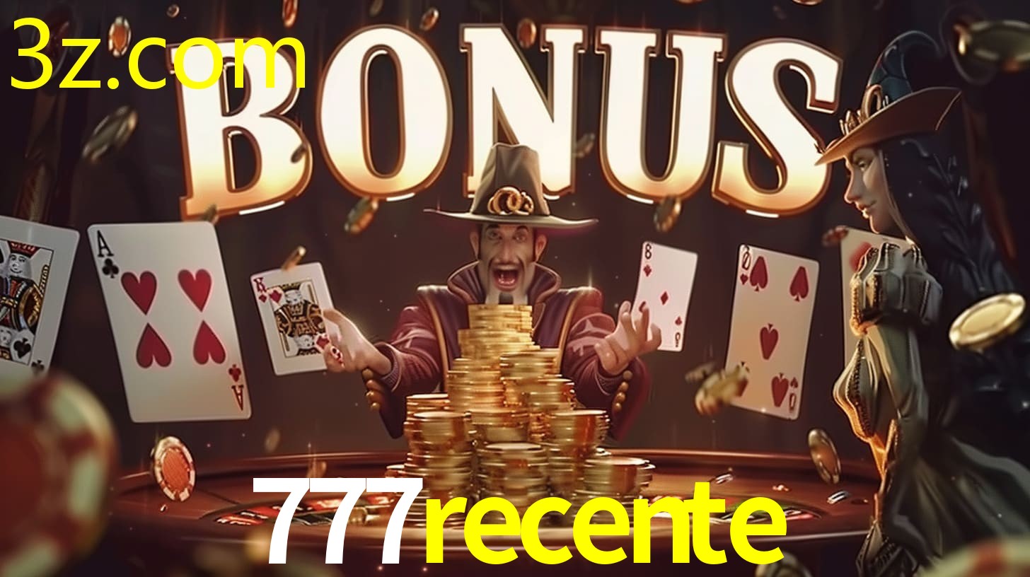 Bonus na Cassino Online 777RECENTE.COM